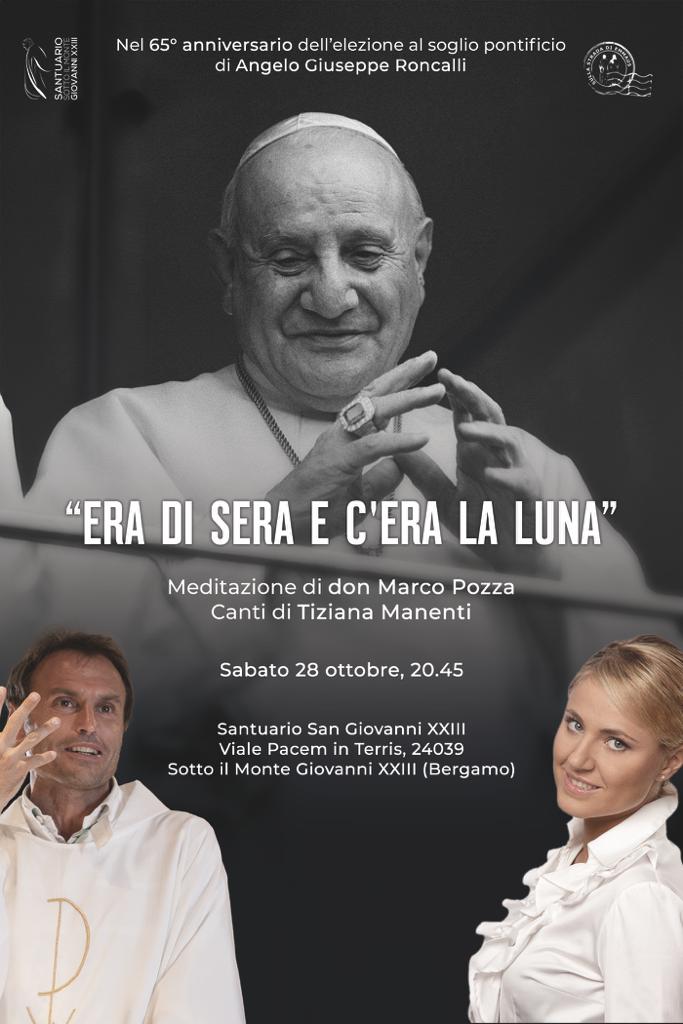 «Era di sera e c'era la luna» sabato 28 ottobre una meditazione per l'anniversario dell’elezione di Papa Giovanni 8 - Santuario Papa Giovanni XXIII