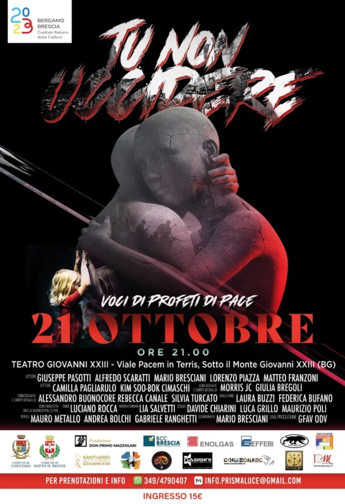 "Tu non uccidere" in scena il 21 ottobre al Teatro di Sotto il Monte 1 - Santuario Papa Giovanni XXIII