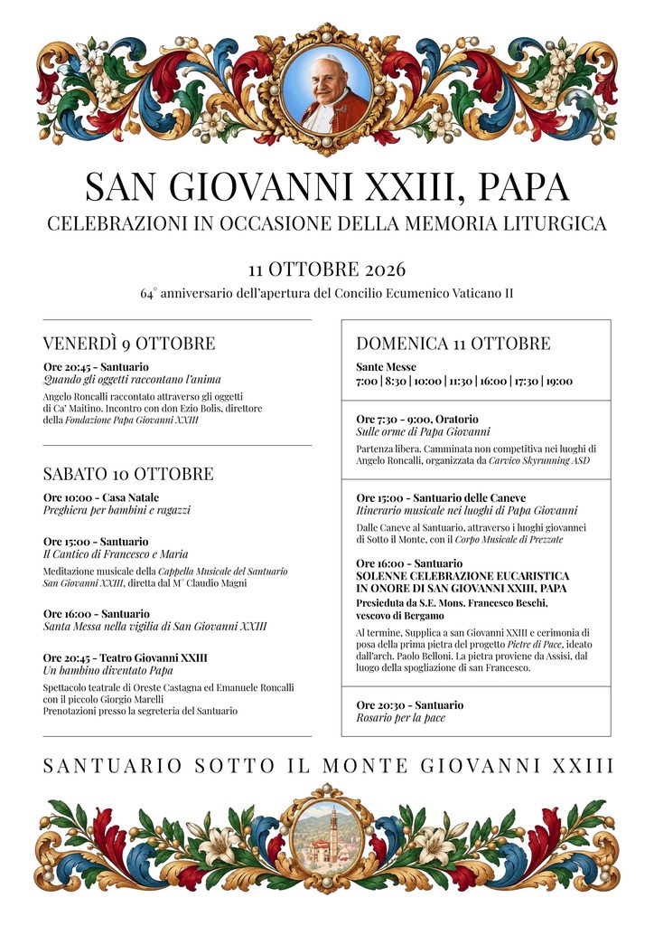 San Giovanni XXIII, papa: le celebrazioni dell’11 ottobre 2026 a Sotto il Monte 1 - Santuario Papa Giovanni XXIII